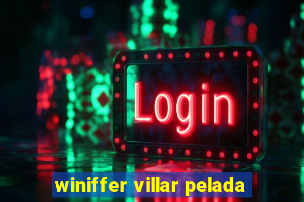 winiffer villar pelada